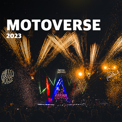 Into The Motoverse | 2023 Edition