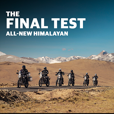 The Final Test | All-New Himalayan